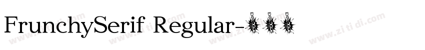 FrunchySerif Regular字体转换